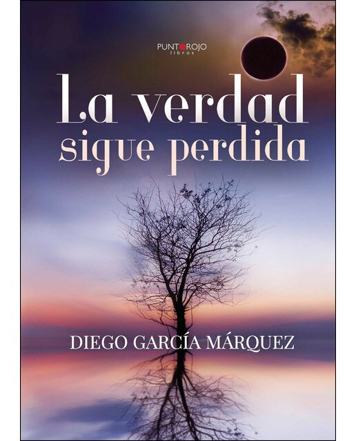 Imagen 0 de La verdad sigue perdida (Tapa blanda)