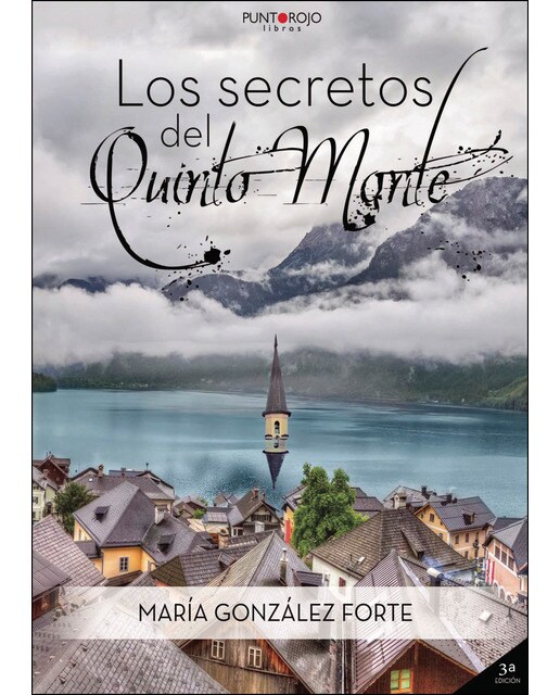 Imagen 0 de Los secretos del quinto monte (Tapa blanda)