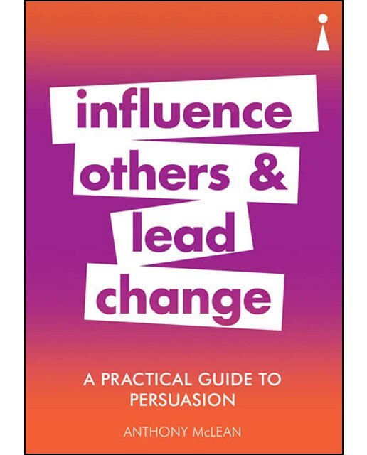 A Practical Guide To Persuasion 1