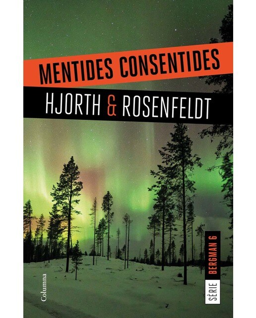 Imagem 0 de Mentides consentides: (Série Bergman 6) (Capa mole com abas)
