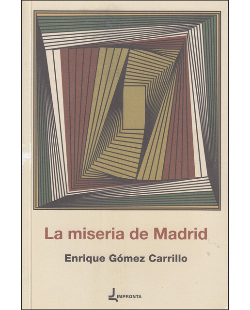 Imagem 0 de La Miseria De Madrid