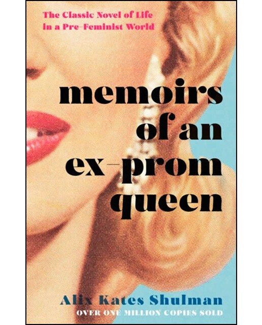 Memoirs Of An Ex-Prom Queen 1