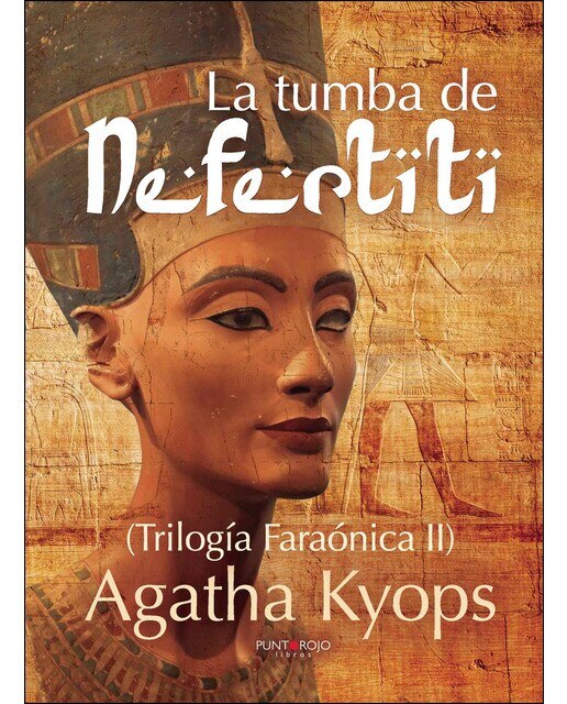 Imagen 0 de La tumba de nefertiti (Tapa blanda)