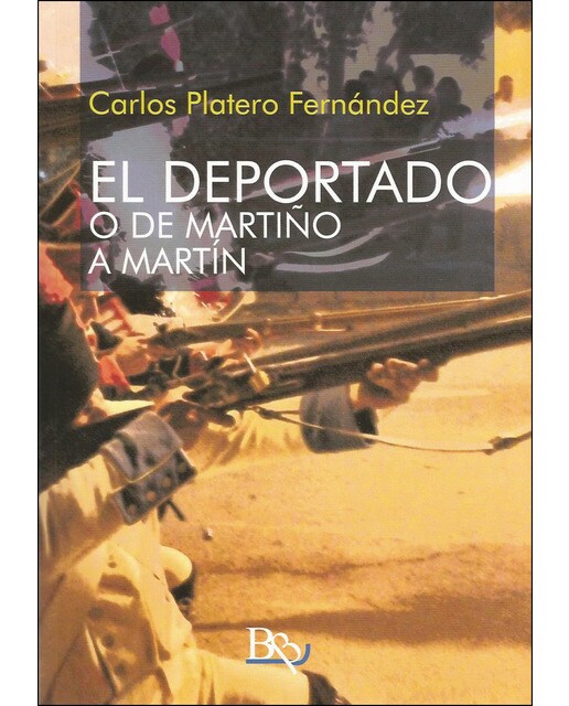 Imagem 0 de El Deportado O De Martiño A Martín
