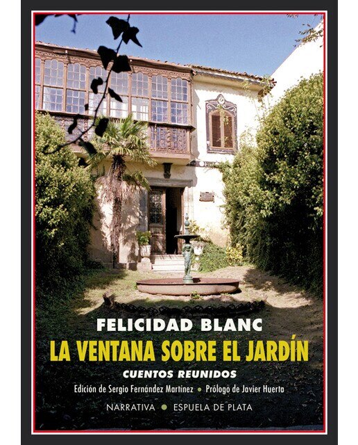 La Ventana Sobre El Jardín: Cuentos Reunidos 1
