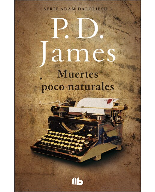 Muertes poco naturales (Adam Dalgliesh 3) (Bolso) (Capa mole) 1