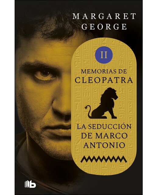 La seducción de Marco Antonio (Memorias de Cleopatra 2) (Bolso) (Capa mole) 1