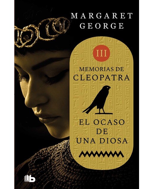 El ocaso de una diosa (memorias de cleopatra 3)(Bolsillo) (Tapa blanda) 1