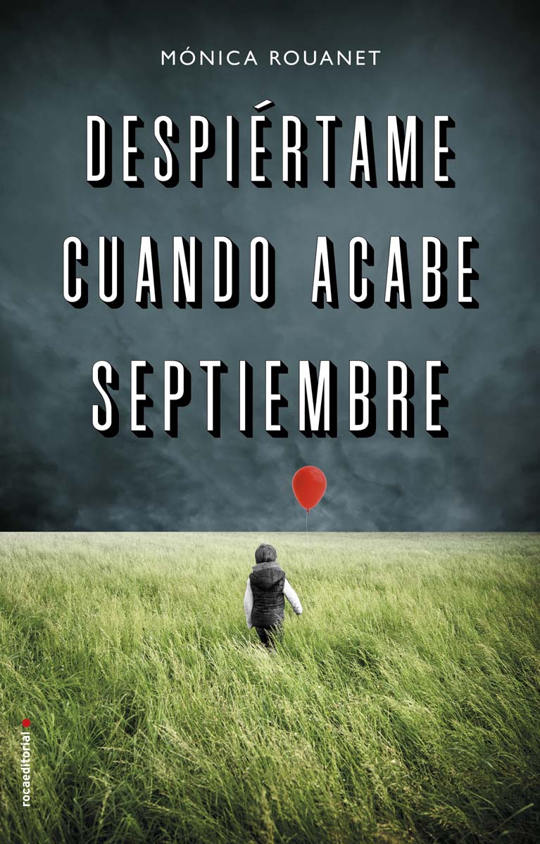 Despiértame cuando acabe septiembre (Capa mole com abas) 1
