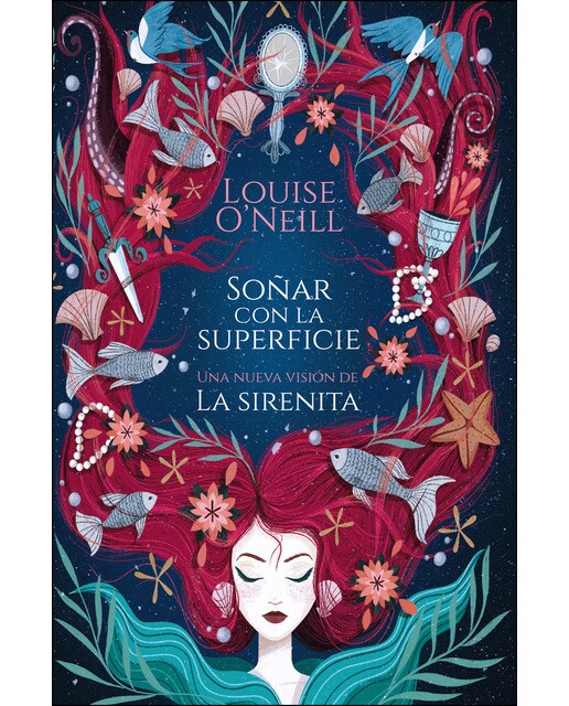 Imagen 0 de Soñar con la superficie: una nueva visión de la sirenita (Tapa blanda con solapas)
