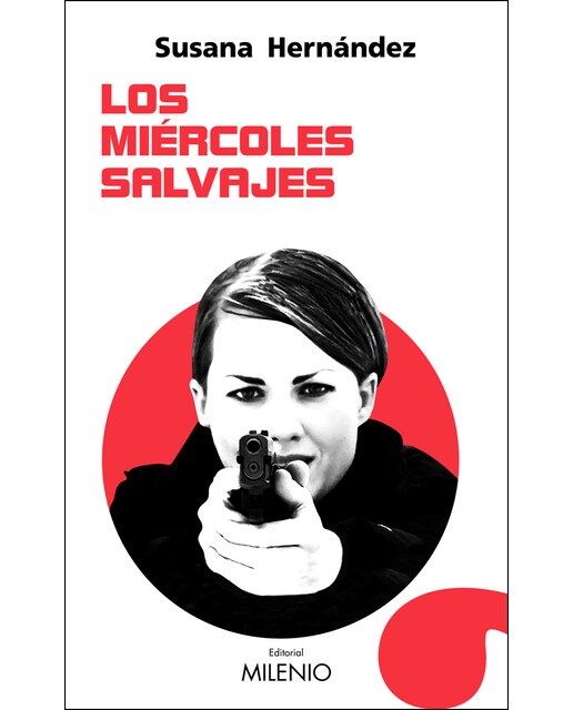 Los Miércoles Salvajes 1