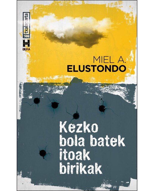Kezko bola batek itoak birikak 1