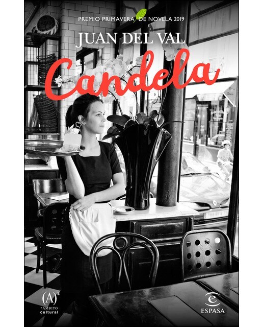 Candela: Premio Primavera de Novela 2019  (Tapa dura)