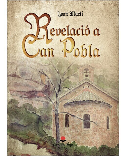 Imagen 0 de Revelació a Can Pobla  (Tapa blanda)