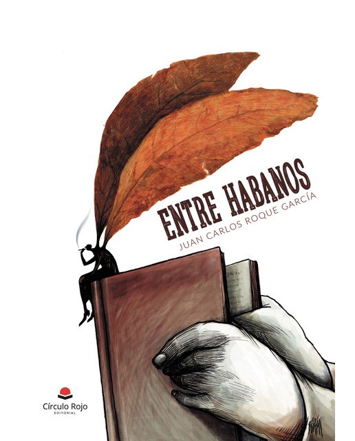 Imagen 0 de Entre habanos (Tapa blanda)
