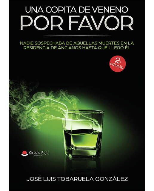 Una copita de veneno, por favor