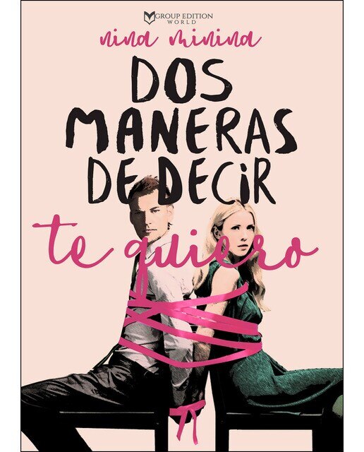 Imagem 0 de Dos maneras de decir te quiero(Tapa blanda)