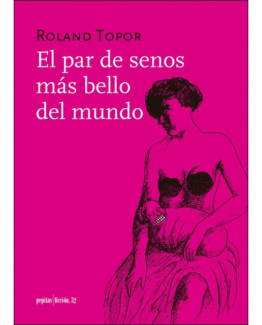 Imagen 0 de El par de senos más bello del mundo (Tapa blanda)