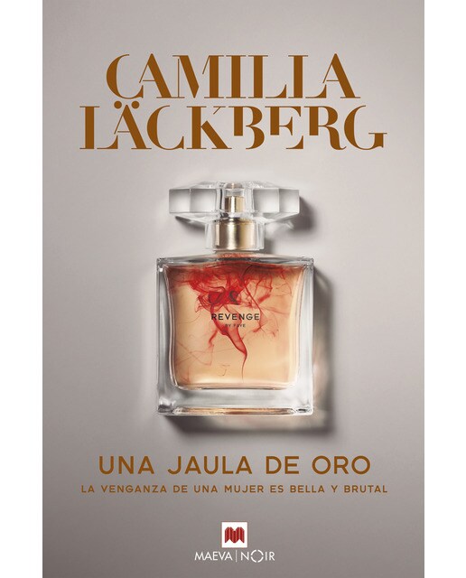 Imagen 0 de Una jaula de oro: La venganza de una mujer es bella y brutal (Tapa blanda)