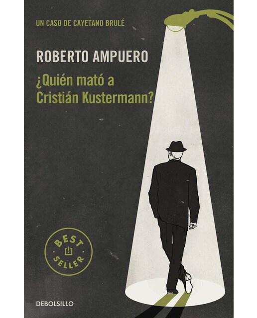 ¿Quién mató a Cristián Kustermann? (Detective Cayetano Brulé 1) (Capa mole) 1