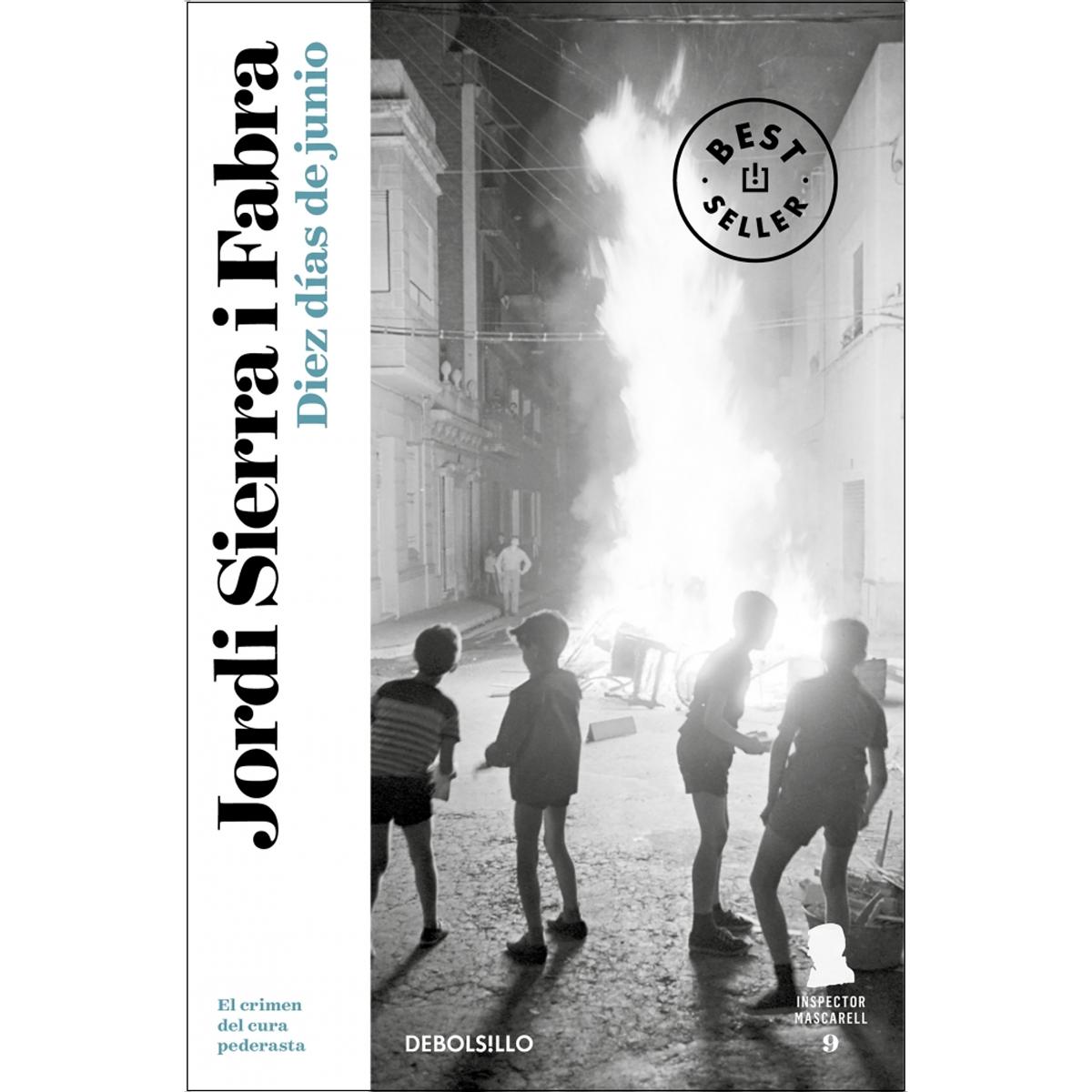 Diez días de junio (Inspector Mascarell 9): El crimen del cura pederasta (Bolso) (Capa mole) 1
