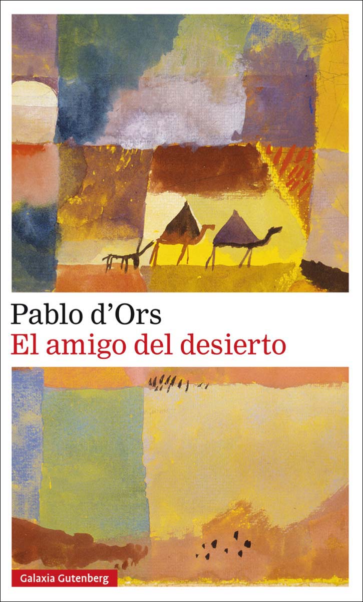 Imagen 0 de El amigo del desierto (Tapa dura)