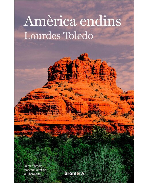 Imagen 0 de Amèrica endins. Dietari (2014-2017)  (Tapa blanda Tapa blanda con solapas)