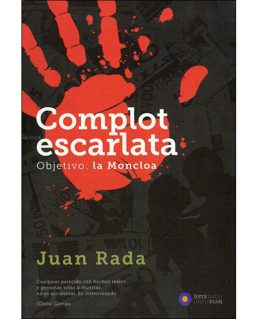 Complot Escarlata: Objetivo La Moncloa 1