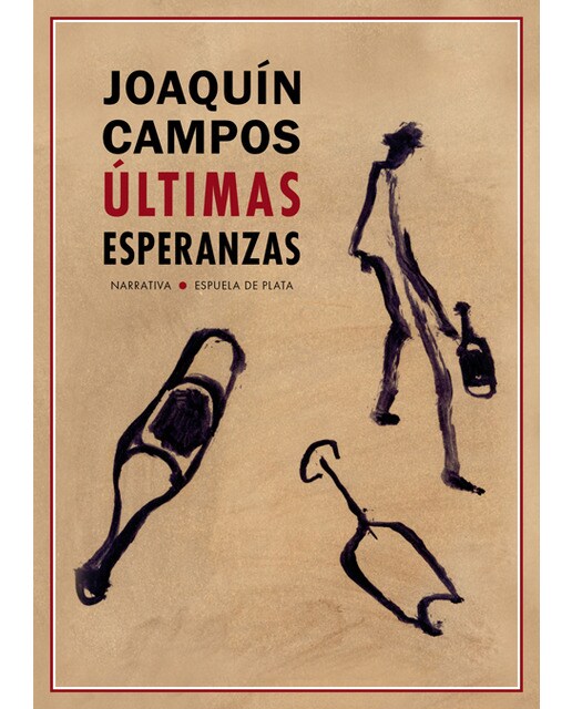 Imagen 0 de Últimas esperanzas:  (en nueva york, un 31 de enero de 2017) (Tapa blanda)