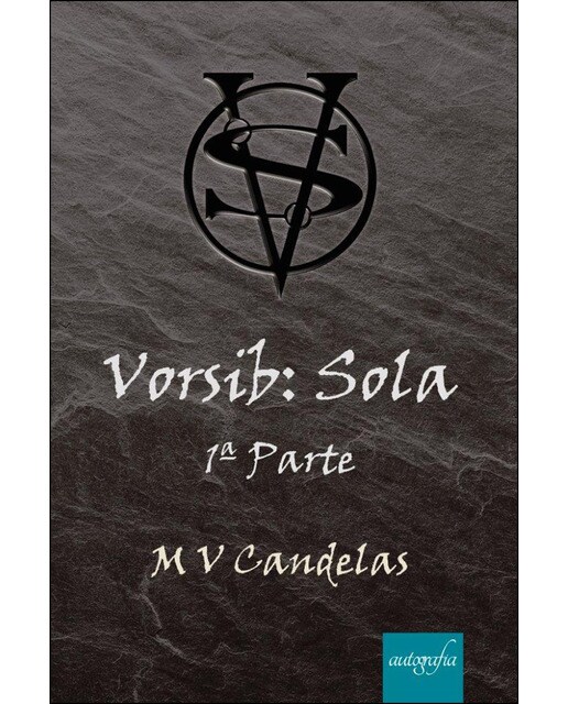 Imagen 0 de Vorsib: Sola 1ª Parte (Tapa blanda)