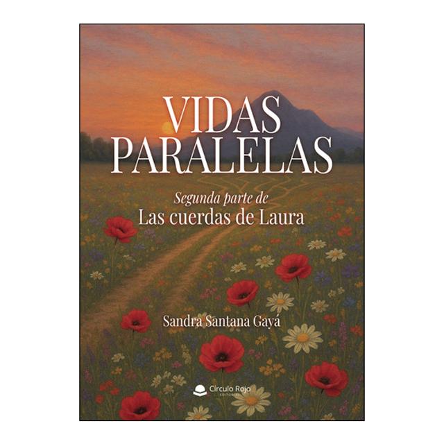 Imagen 0 de Vidas paralelas. segunda parte de las cu