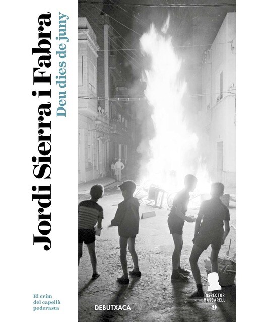 Deu dies de juny (Inspector Mascarell 9): El crim del capellà pederasta (Capa mole) 1