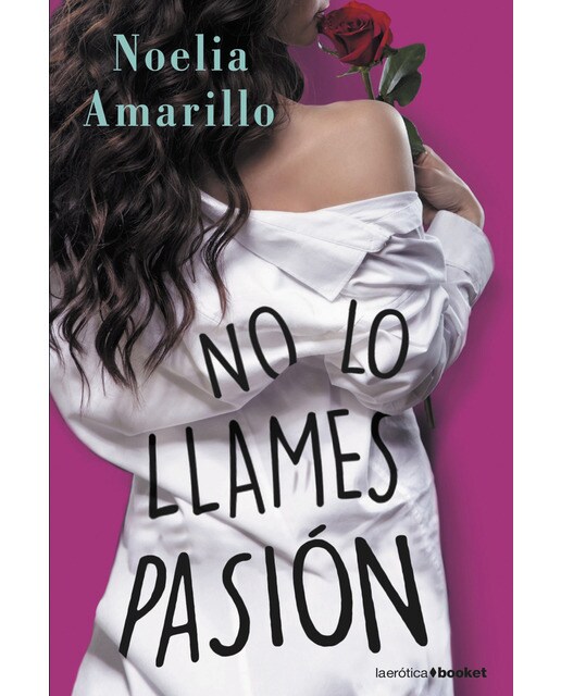 Imagen 1 de No lo llames pasión: Serie No lo llames, 2 (Bolsillo) (Tapa blanda)