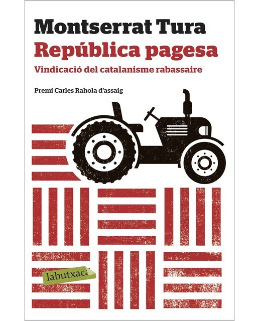 República pagesa: Vindicació del catalanisme rabassaire. Premi Carles Rahola d'assaig 2017 (Bolso) (Capa mole) 1