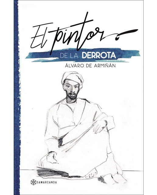 El pintor de la derrota (Capa mole) 1