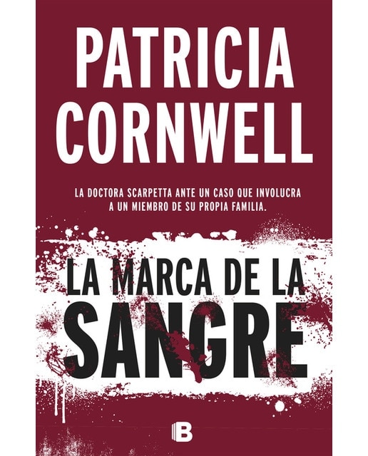 La marca de la sangre (Doctora Kay Scarpetta 22) (Bolso) (Capa mole) 1