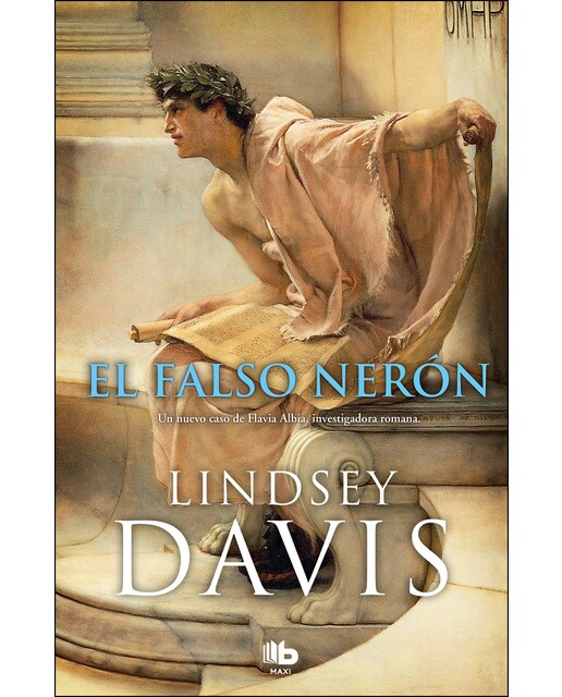El falso nerón (un caso de flavia albia, investigadora romana 5)(Bolsillo) (Tapa blanda) 1