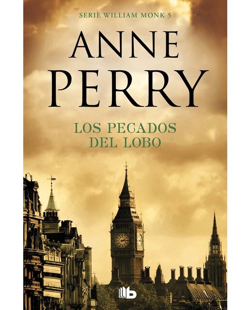 Los pecados del lobo (Detective William Monk 5) (Bolso) (Capa mole) 1