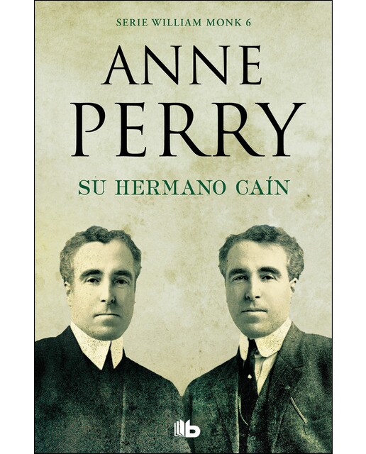 Su hermano caín (detective william monk 6)(Bolsillo) (Tapa blanda) 1