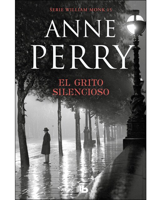 El grito silencioso (Detective William Monk 8) (Bolso) (Capa mole) 1