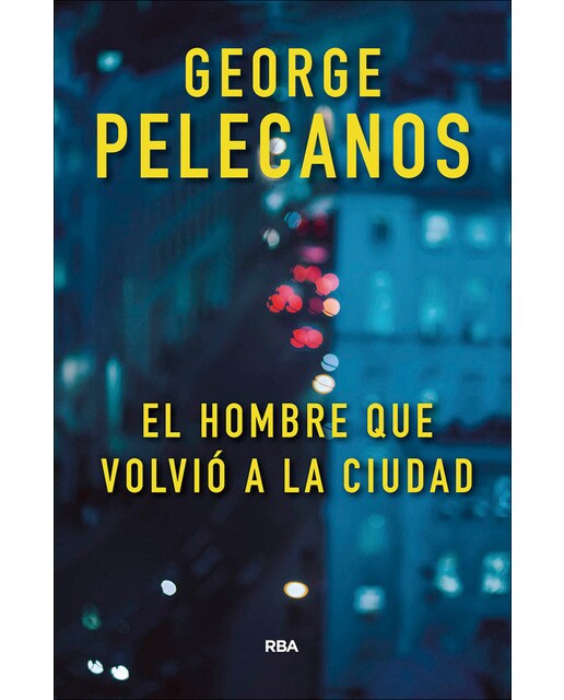 El hombre que volvió a la ciudad(Tapa dura) 1