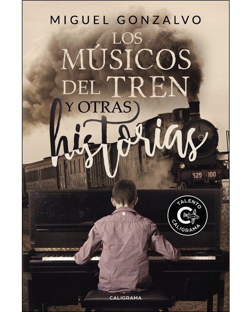 Imagen 1 de Los músicos del tren y otras historias (Tapa blanda)
