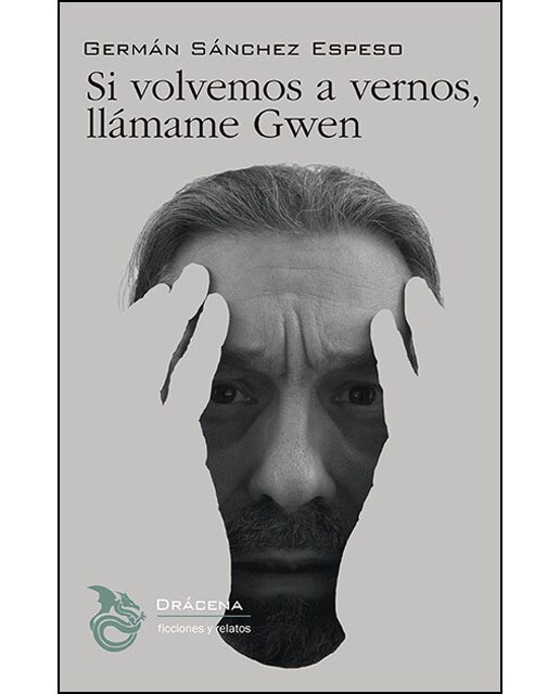 Si volvemos a vernos, llámame gwen