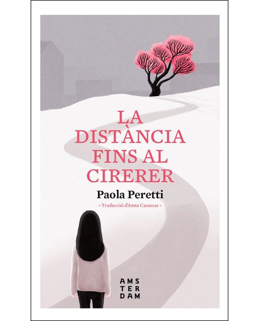 Imagen 0 de La distància fins al cirerer (Tapa blanda)