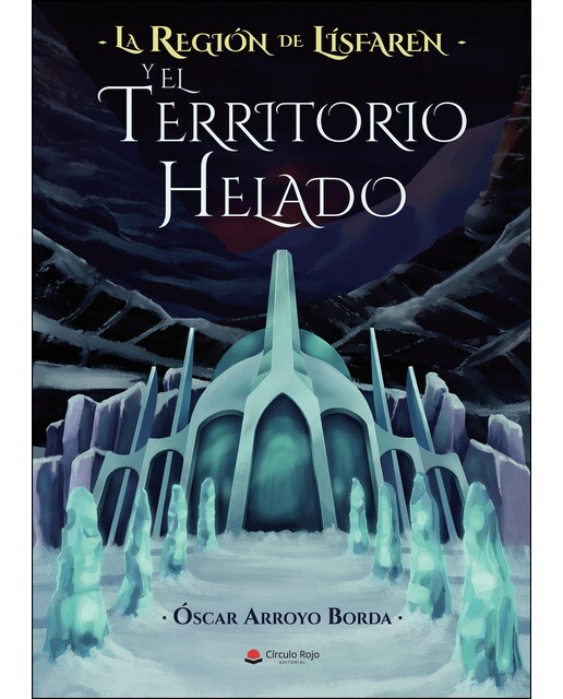 La Región de Lísfaren y El Territorio Helado (Capa mole) 1