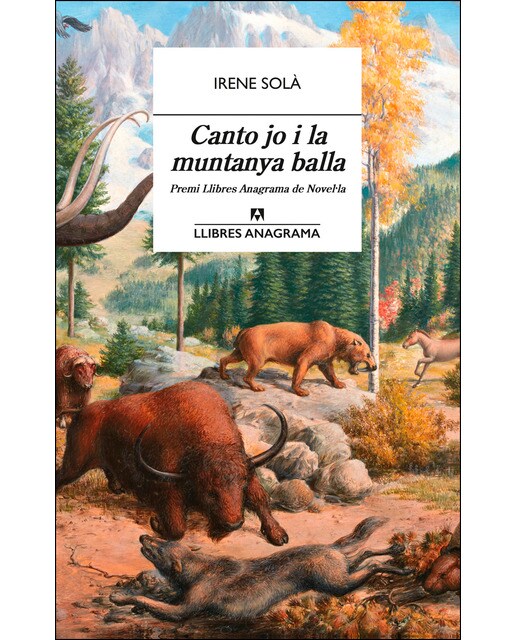 Imagen 0 de Canto jo i la muntanya balla (Tapa blanda)