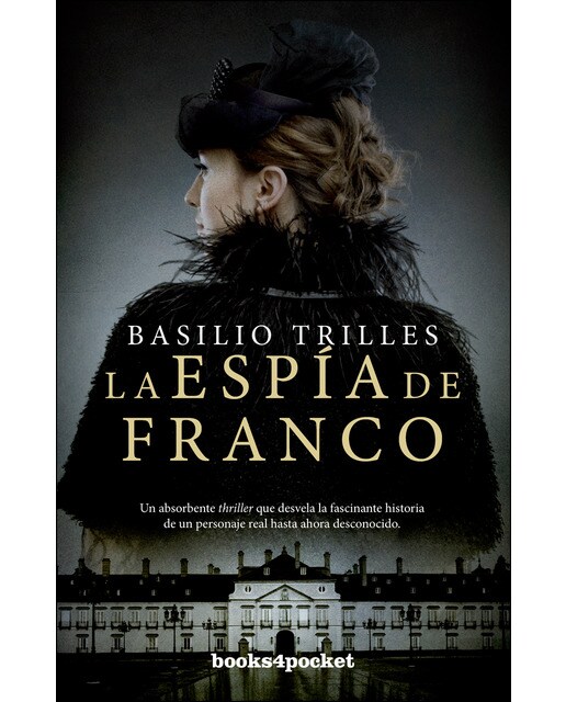 Imagen 0 de La espía de franco (Tapa blanda)