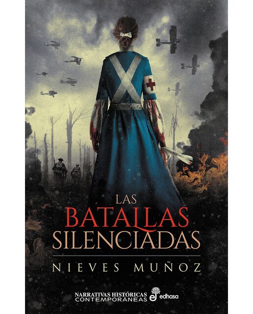Las batallas silenciadas(Tapa dura) 1