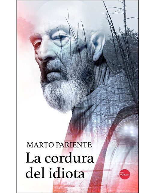 La Cordura Del Idiota 1