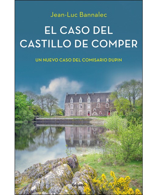 El caso del castillo de Comper (Comisario Dupin 7) (Capa mole) 1